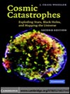 Cosmic Catastrophes